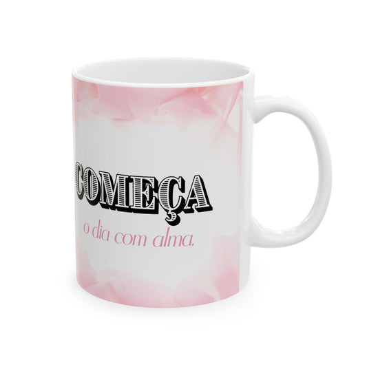 Caneca “Com Alma” – Essência 360